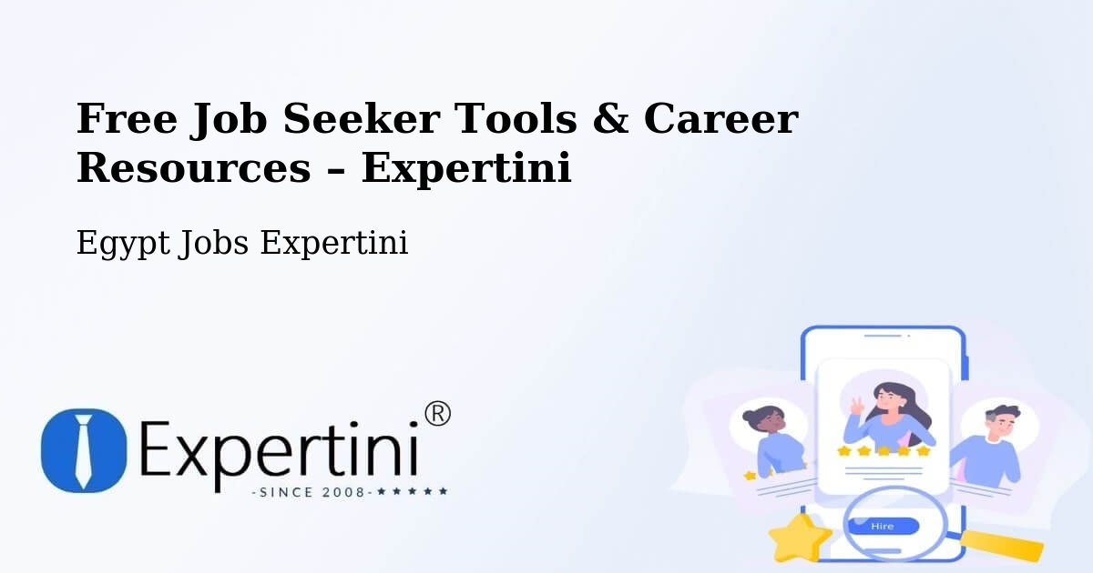 Free Job Seeker Tools & Career Resources – Ţalkhā - Ţalkhā, Egypt Jobs Expertini