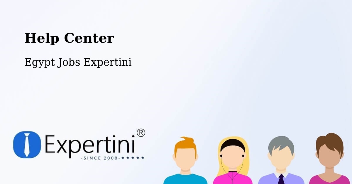 Help Center – Ţalkhā - Egypt Jobs Expertini