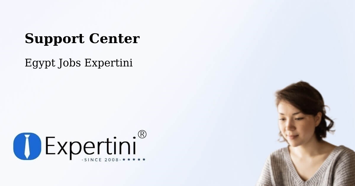 Support Services – Ţalkhā - Egypt Jobs Expertini